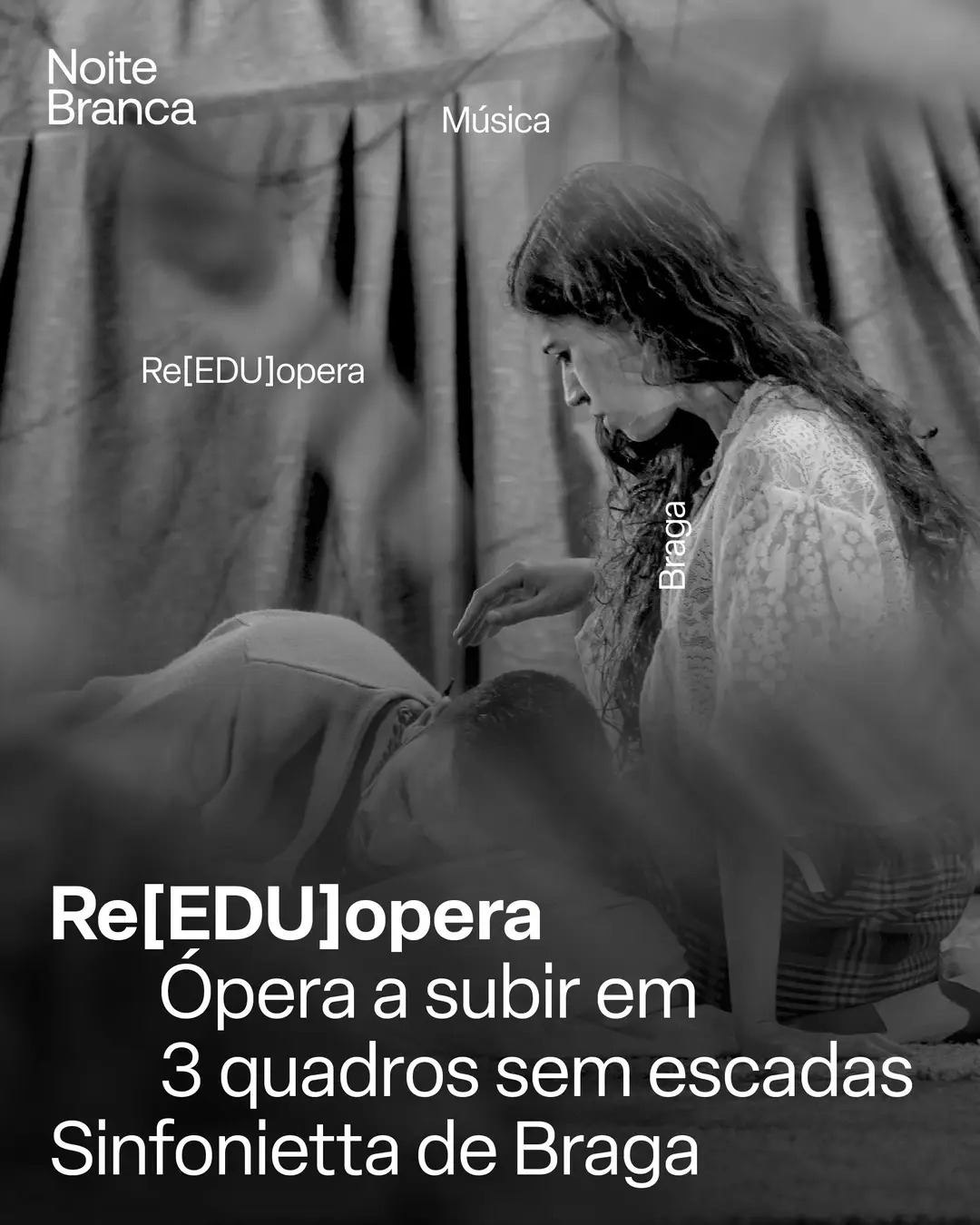 Re[EDU]Opera, Ópera a Subir em 3 Quadros sem Escadas, Sinfonietta de Braga