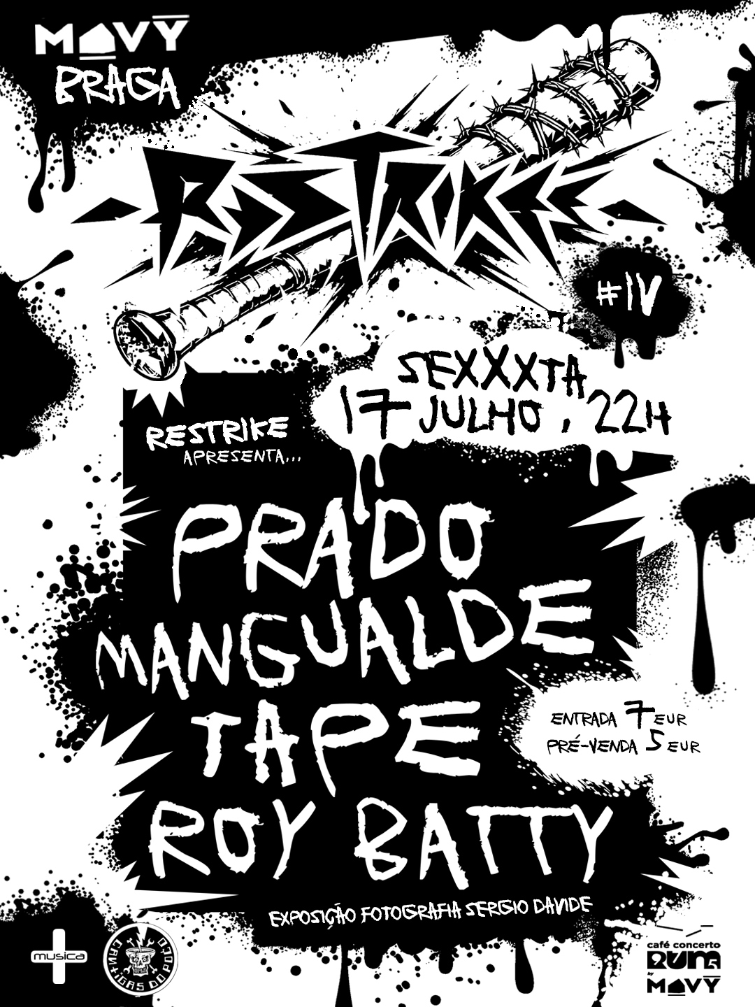 Prado, TAPE, Roy Batty e Mangualde